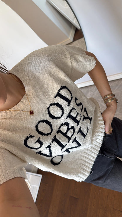 Good vibes top